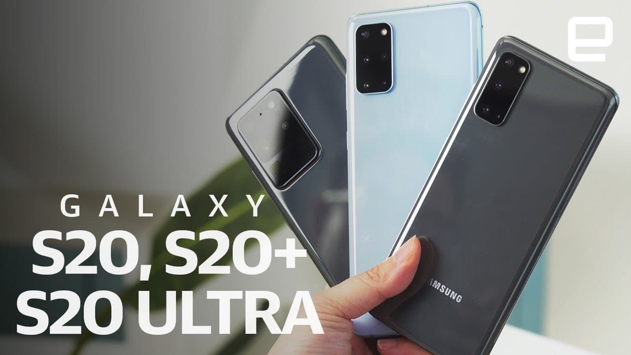 Samsung Galaxy S20, Galaxy S20+ và Galaxy S20 Ultra